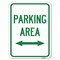 Signmission Parking Area W/ Bidirectional Arrow Heavy-Gauge Alum Rust Proof Parking, 18" x 24", A-1824-23467 A-1824-23467 - alternate 1